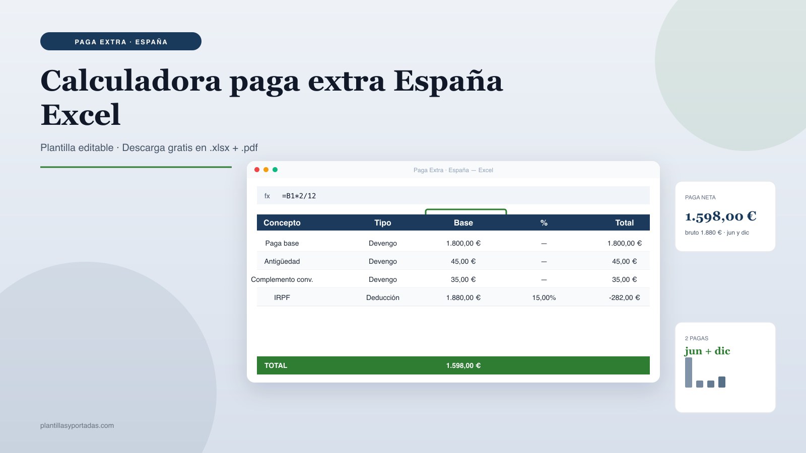 Plantilla Calculadora de paga extra — España (verano y Navidad) en Excel